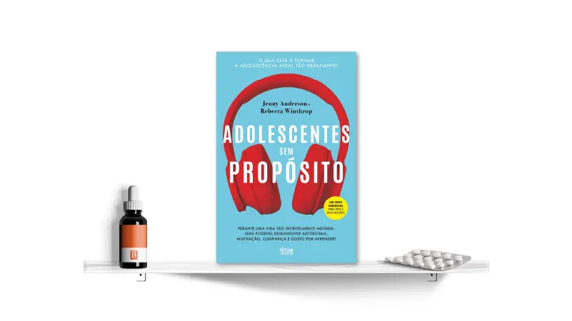 Adolescentes sem Propósito, de Jenny Anderson | Bula Literária