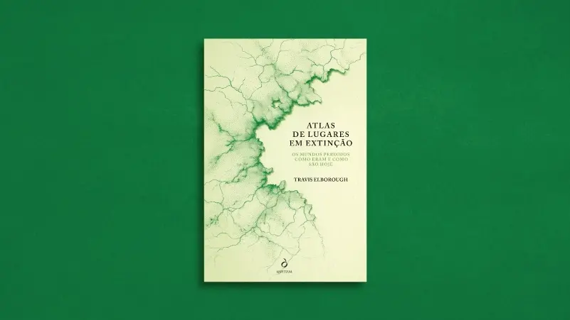 'Atlas de Lugares em Extinção': geografias da ausência